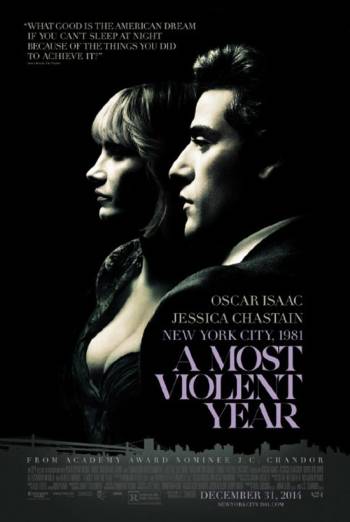 Most Violent Year, A movie poster