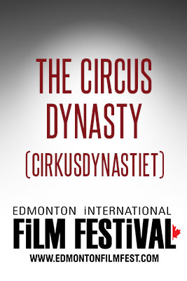 Circus Dynasty (EIFF) movie poster