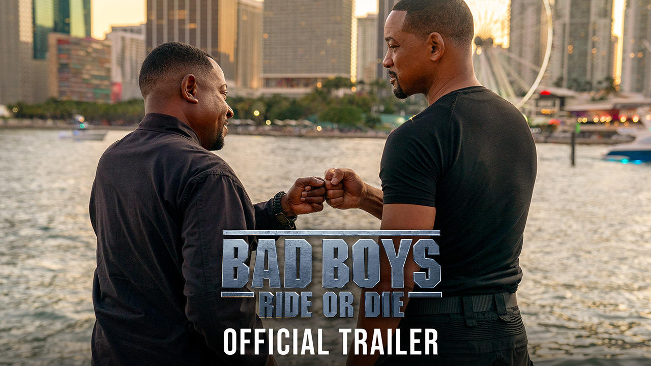 watch Bad Boys Ride or Die Official Trailer