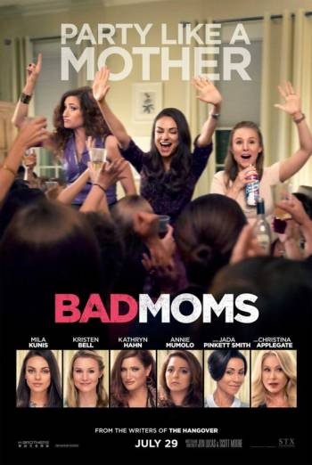 Bad Moms (Recliner Seat) movie poster
