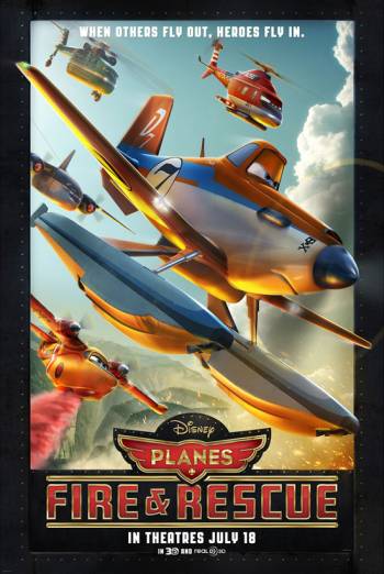 Planes: Fire and Rescue (3D) movie poster