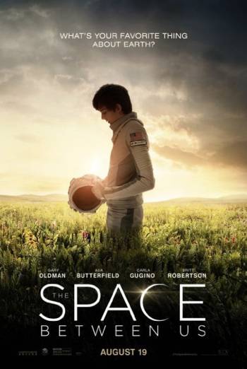 Space Between Us, The movie poster