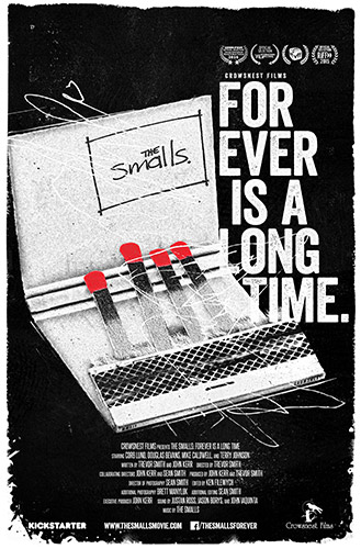 Smalls: Forever is a Long Time, The movie poster