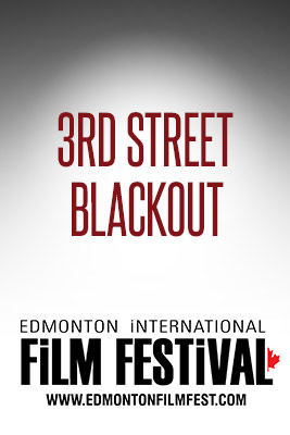 3rd Street Blackout (EIFF) movie poster
