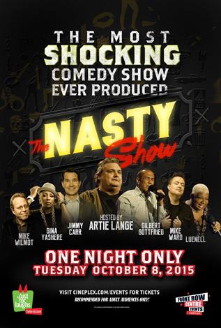 Just for Laughs Presents: The Nasty Show movie poster