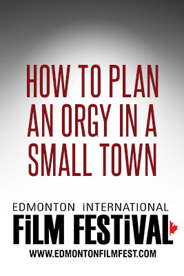 How To Plan An Orgy (EIFF) movie poster