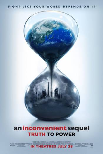 Inconvenient Sequel: Truth to Power, An movie poster