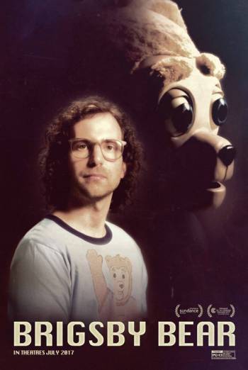 Brigsby Bear movie poster