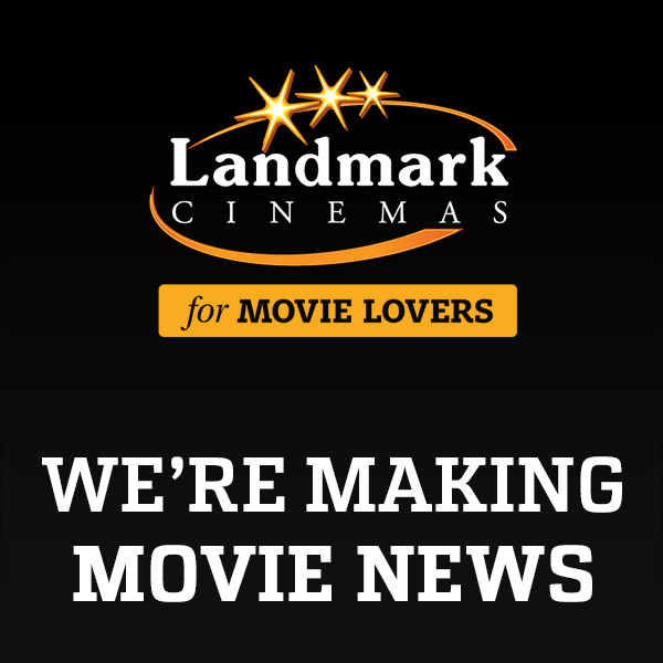 Kinepolis Group NV Reaches Agreement To Purchase Landmark Cinemas 