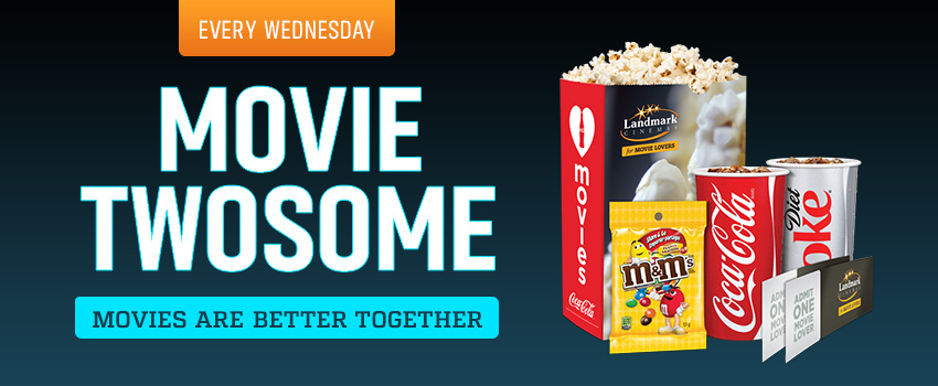 Wednesdays Are Made For Movie Twosomes Landmark Cinemas