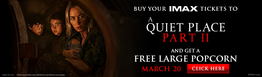 A QUIET PLACE: PART II IMAX Free Popcorn Offer image