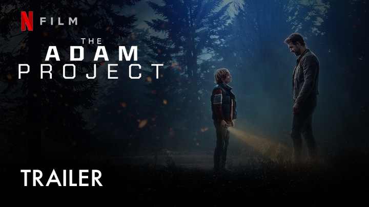 teaser image - The Adam Project Official Trailer