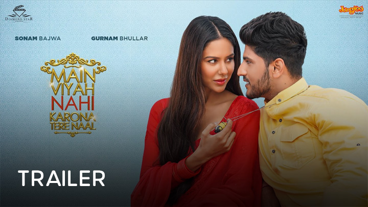 teaser image - Main Viyah Nahi Karona Tere Naal Trailer