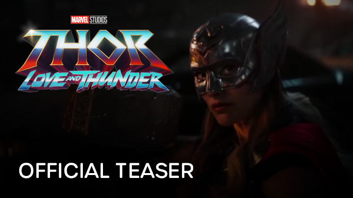 teaser image - Marvel Studios' Thor: Love And Thunder Official Teaser
