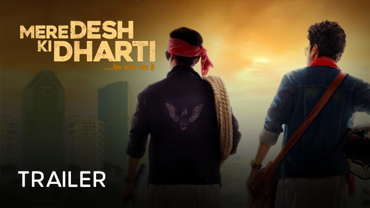 teaser image - Mere Desh Ki Dharti Trailer