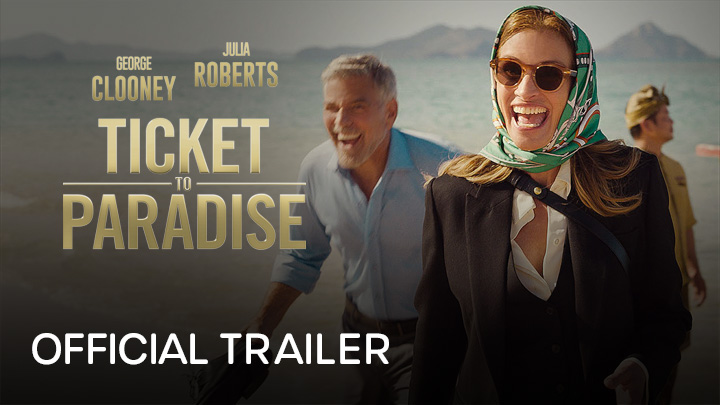 watch Ticket To Paradise Official Trailer