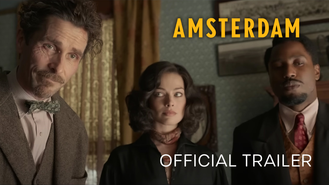 teaser image - Amsterdam Official Trailer