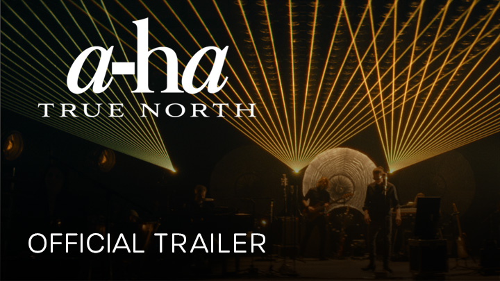 teaser image - a-ha: TRUE NORTH Trailer