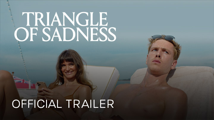 teaser image - Triangle Of Sadness Official Trailer