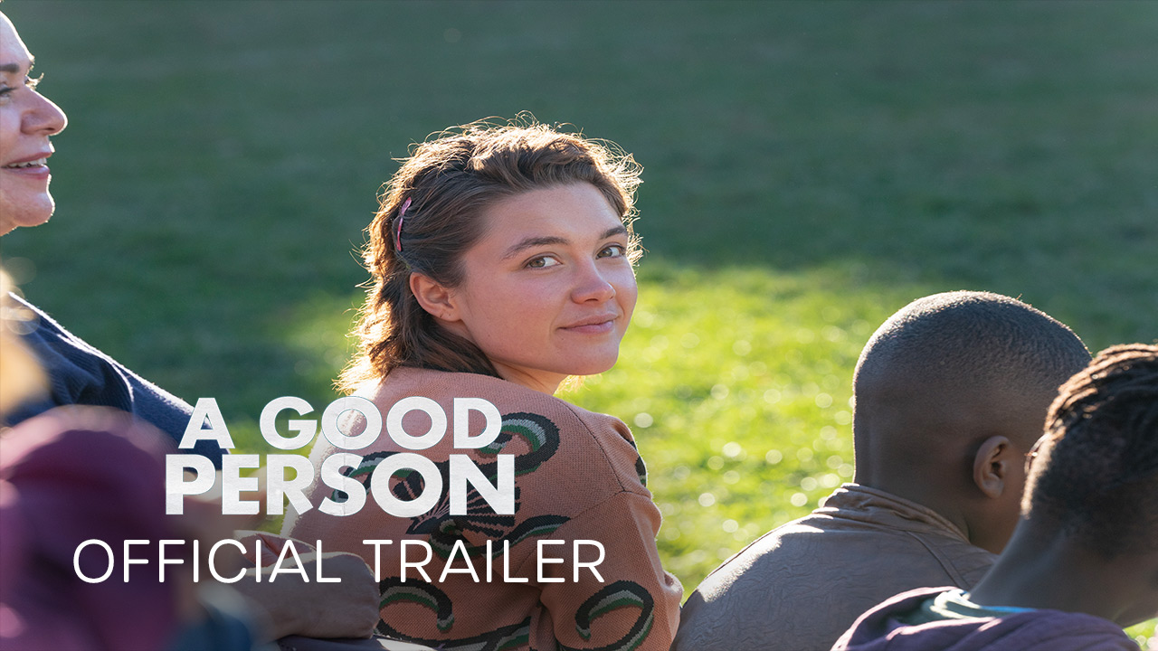 teaser image - A Good Person Official Trailer