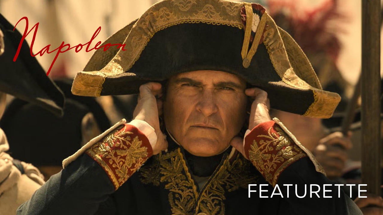 teaser image - Napoleon Close-Up Featurette