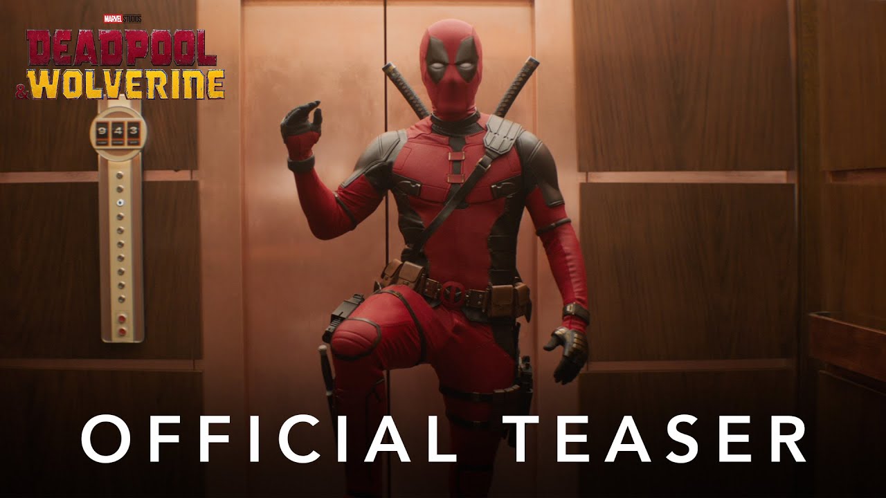 watch Deadpool & Wolverine Official Teaser Trailer
