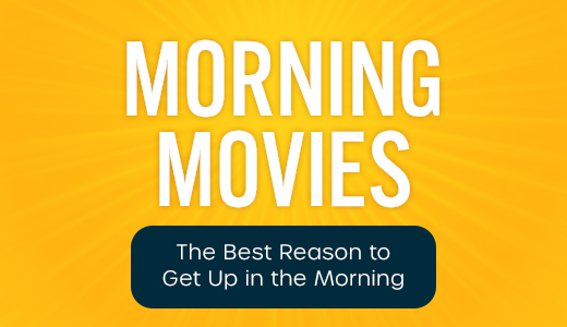 Morning Movies