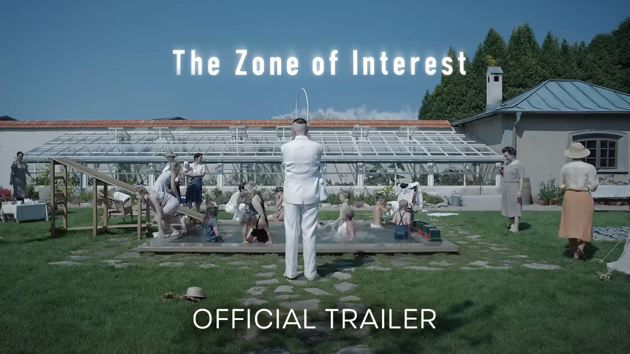watch The Zone of Interest Official Trailer