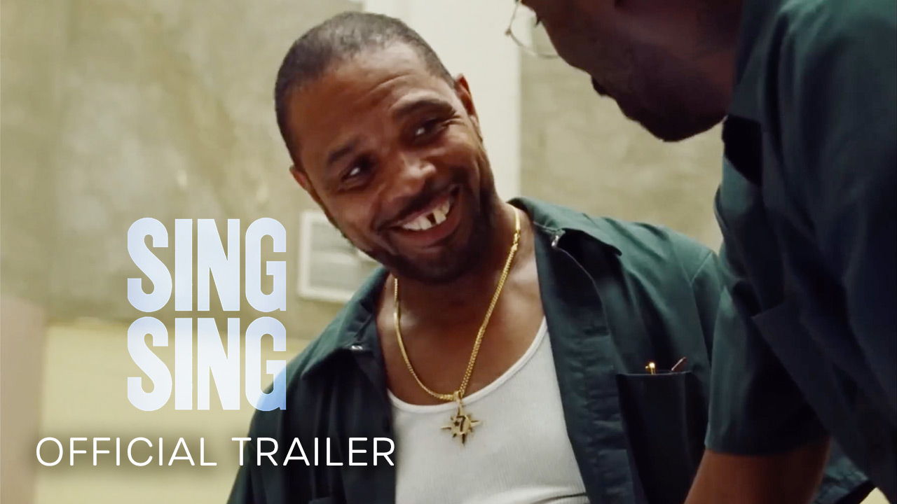 Sing Sing | Showtimes, Movie Tickets & Trailers | Landmark Cinemas