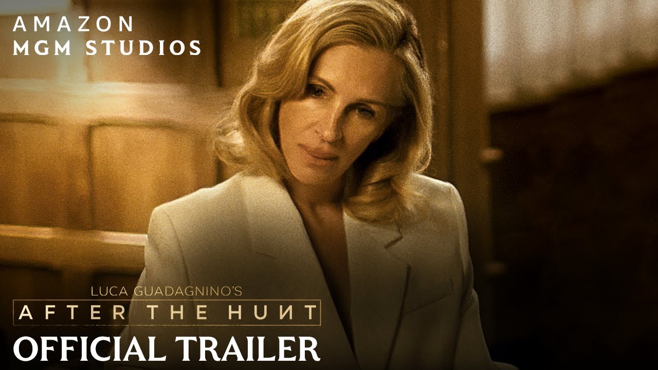watch After The Hunt Official Trailer