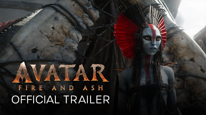 watch Avatar: Fire and Ash Official Trailer