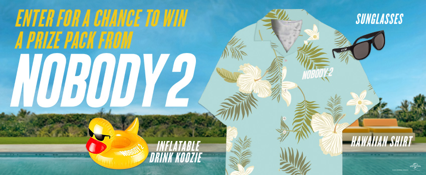 Nobody 2 Prize Pack Contest image