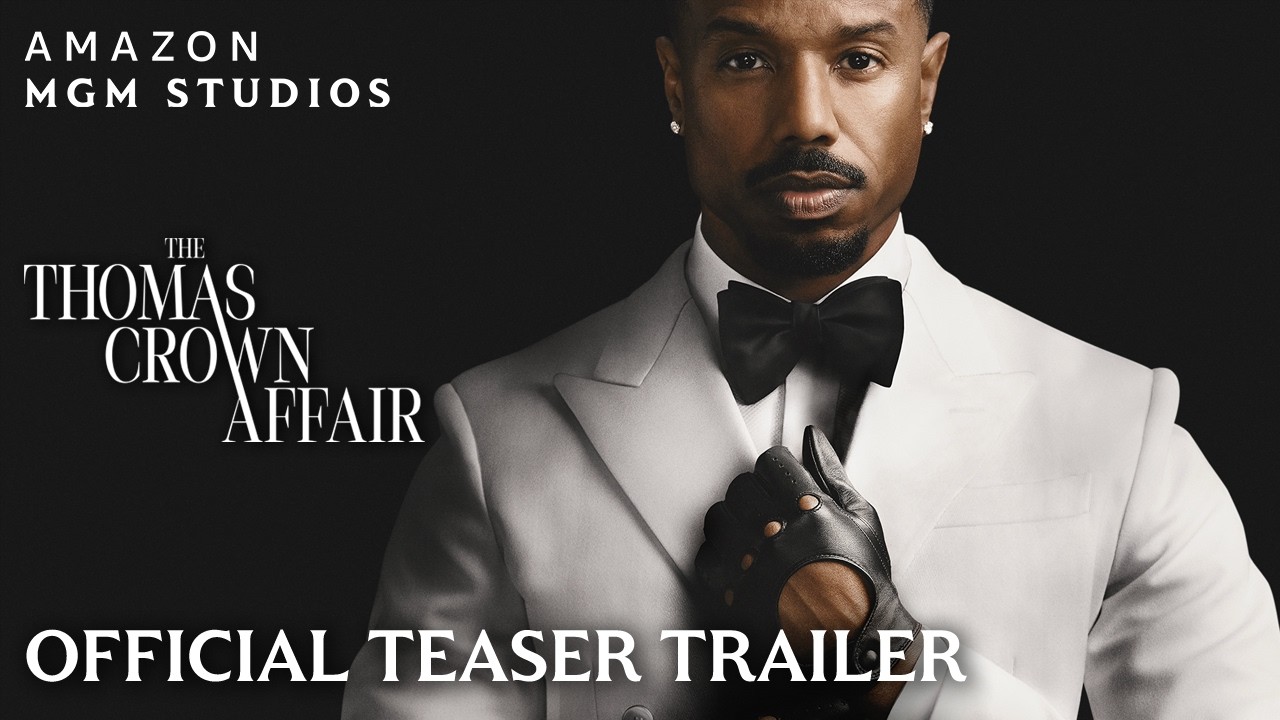 watch The Thomas Crown Affair Official Teaser Trailer