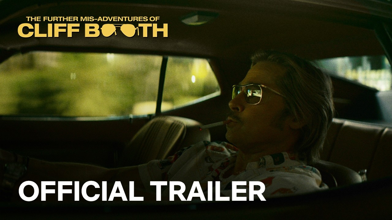 watch The Further Mis-Adventures of Cliff Booth Official Trailer